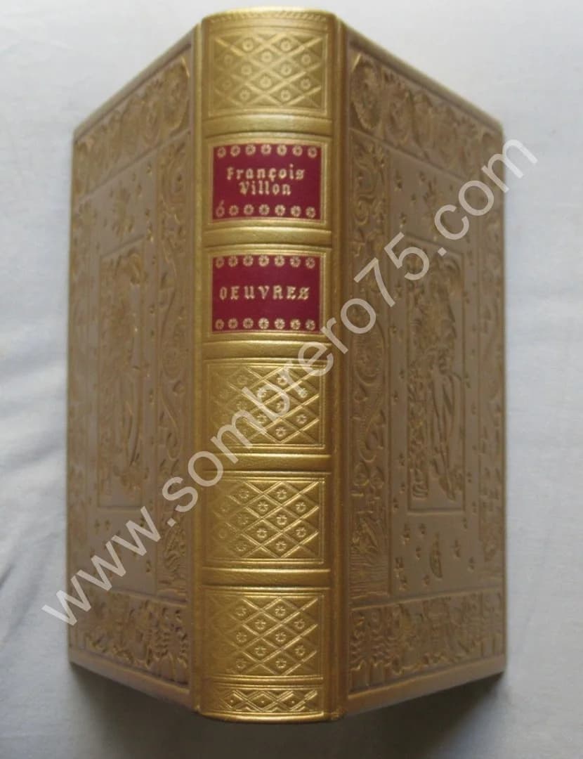 François VILLON. Oeuvres