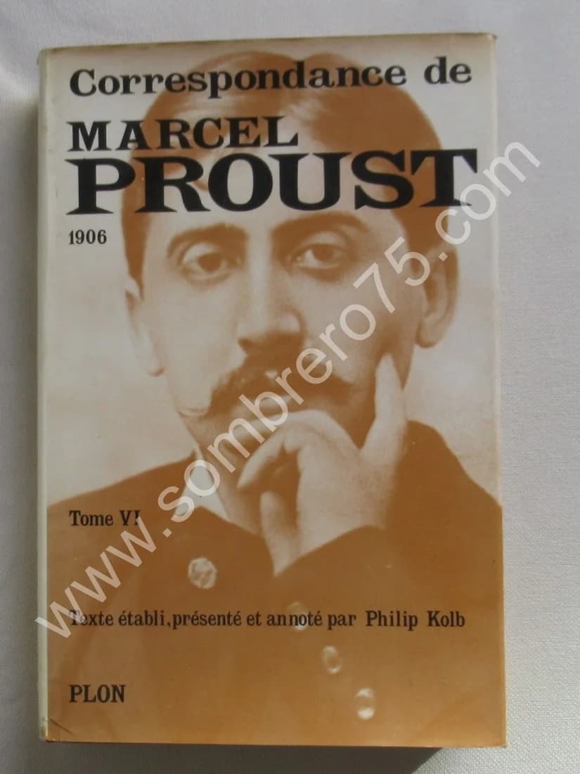Correspondance de 1906 - Tome 6. Texte Établi et Annoté par Philip Kolb