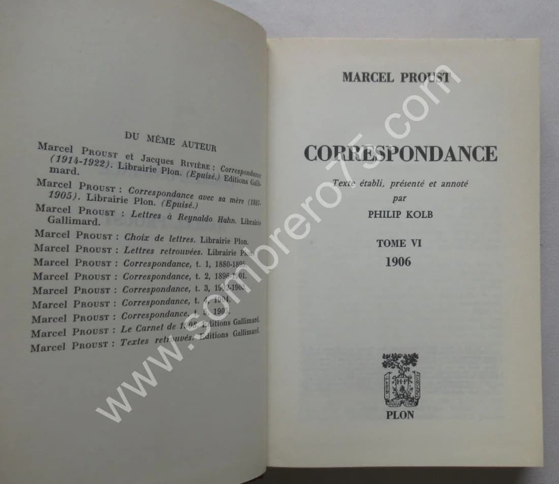 Correspondance de 1906 - Tome 6. Texte Établi et Annoté par Philip Kolb - Image 3
