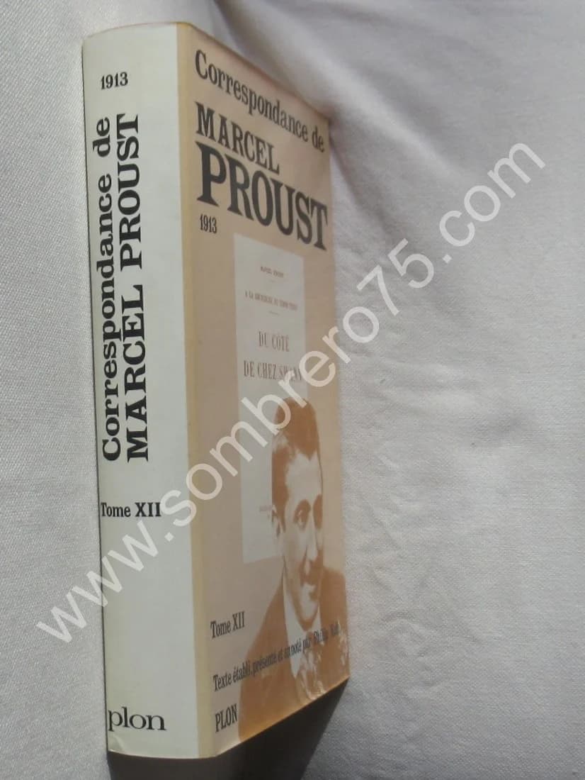 Correspondance de 1913 - Tome 12 - Texte établi par Philip Kolb - Image 2