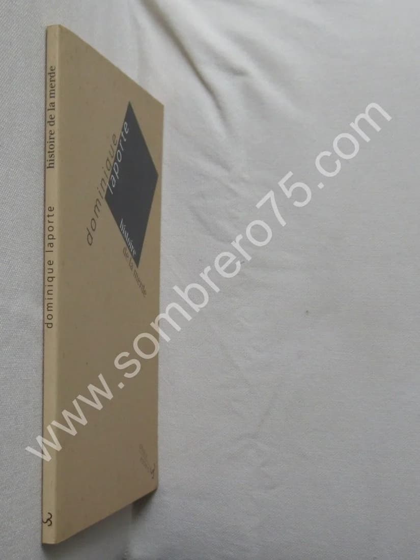 Histoire de la Merde. Dominique LAPORTE - Image 2