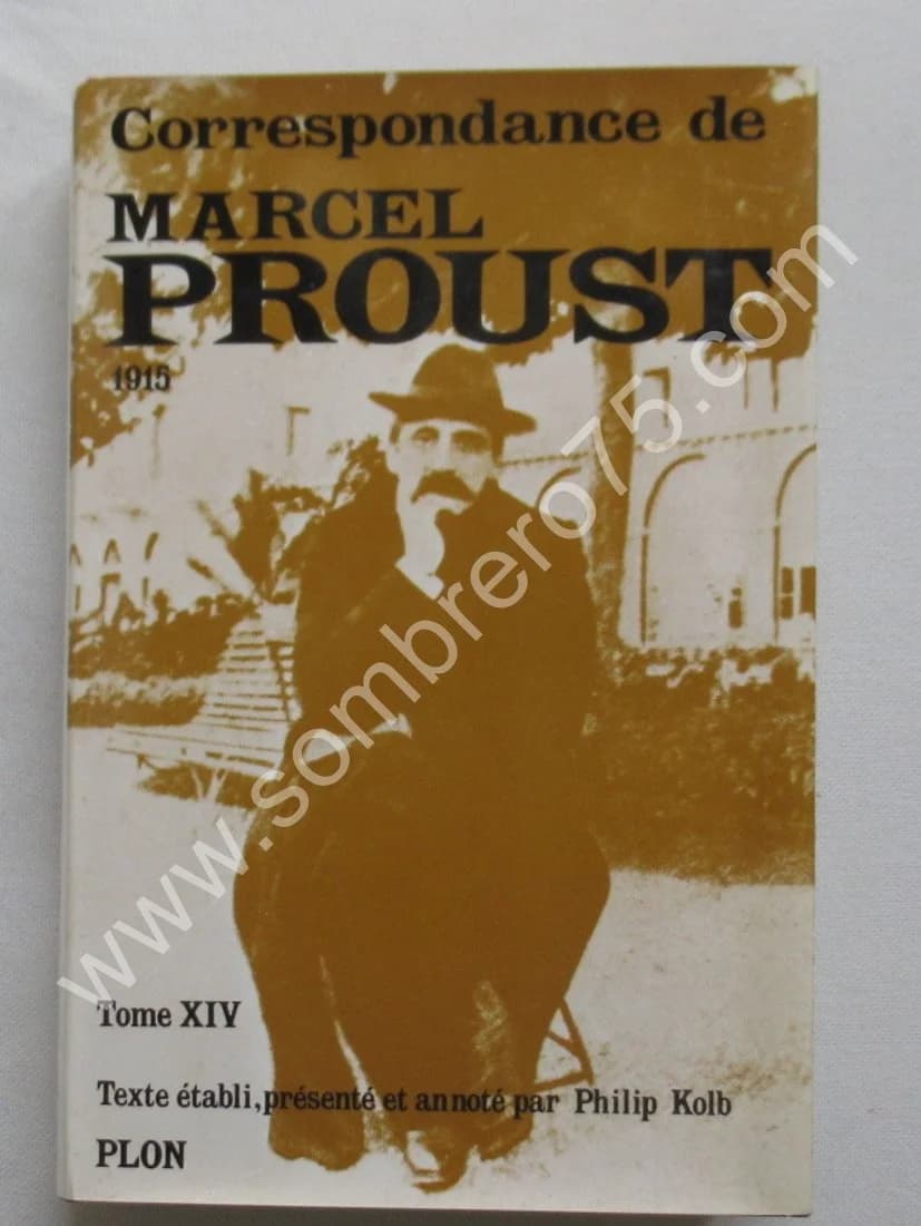 Correspondance de 1915. Tome 14. Texte Établi et Annoté par KOLB Philip