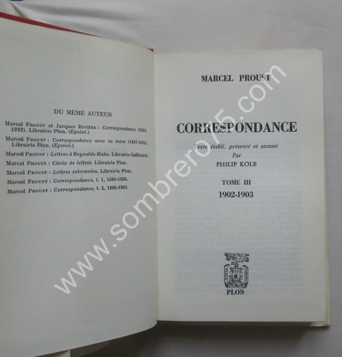 Correspondance de 1902 - 1903. Tome 3. Texte Établi et Annoté par KOLB Philip - Image 3