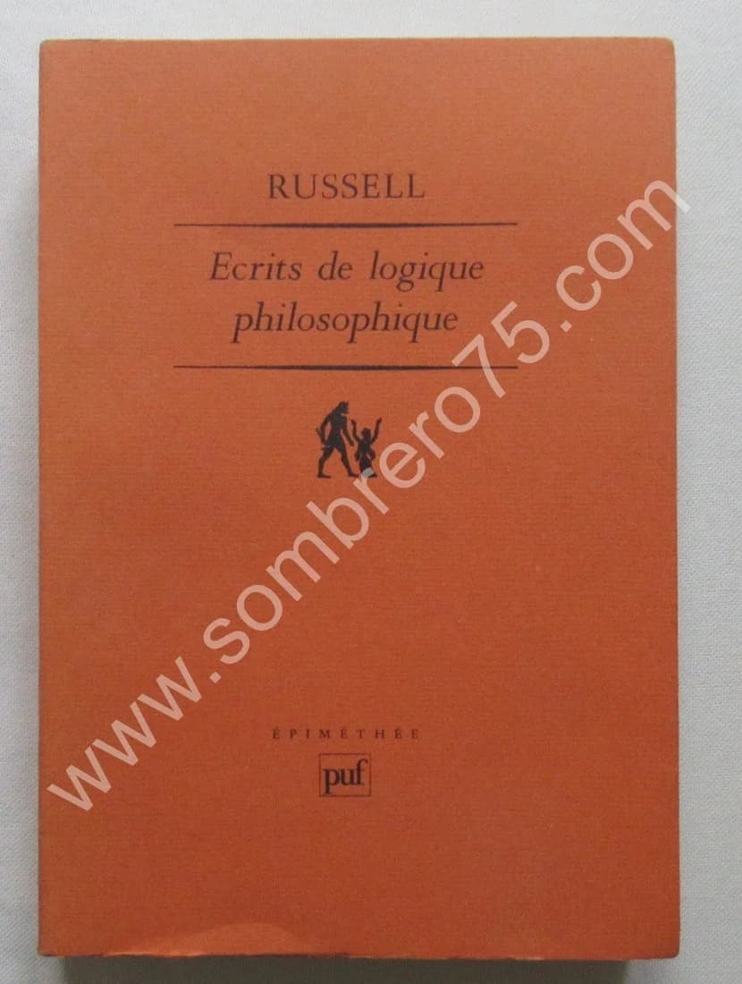 Ecrits de la Logique Philosophique