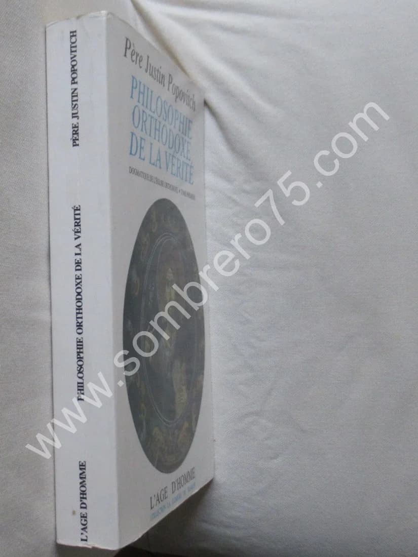 Philosophie Orthodoxe de la Vérité. Tome 1. J. POPOVITCH - Image 2
