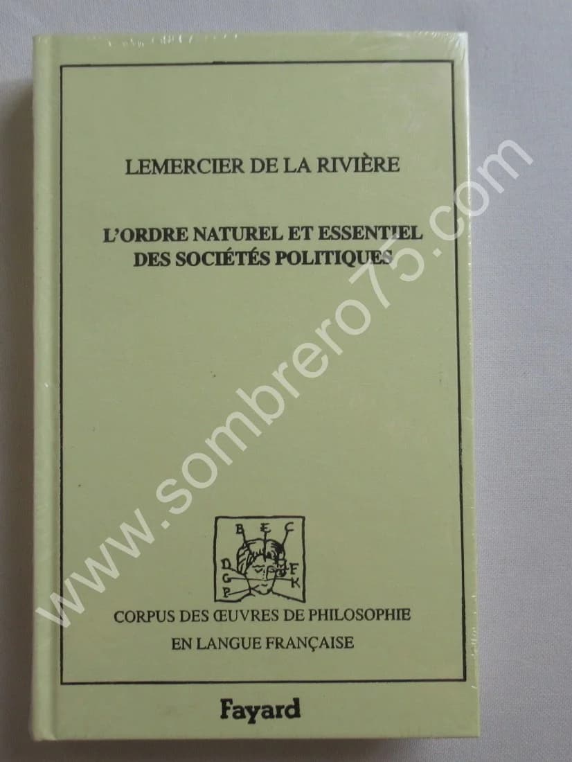 L'ordre Naturel et Essentiel des Sociétés Politiques