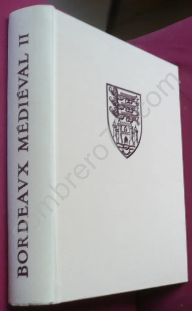 Bordeaux sous les Rois d'Angleterre - Image 3