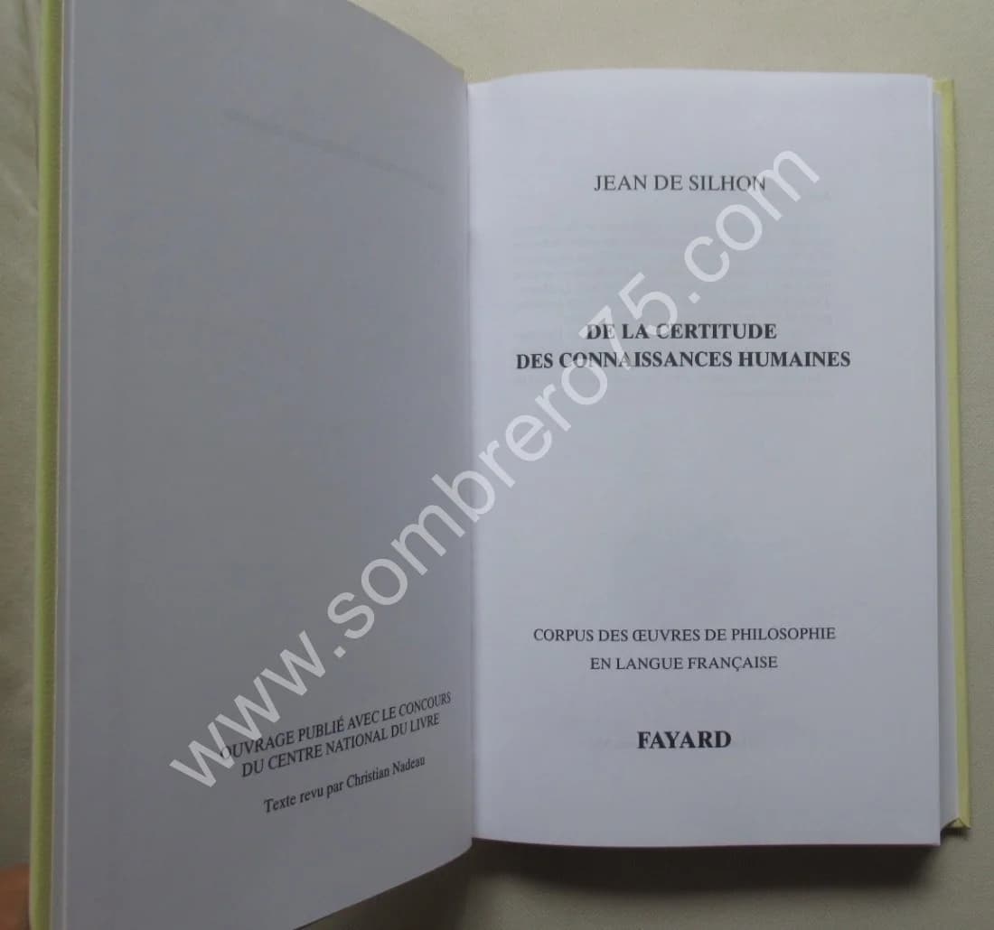 De la Certitude des Connaissances Humaines. Jean de SILHON - Image 3