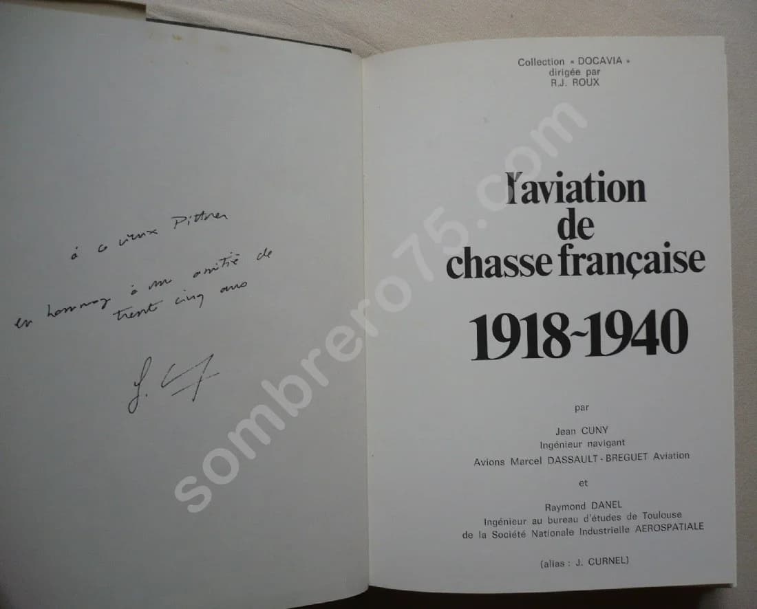 L'Aviation de Chasse Française 1918 1940 - - Raymond Danel - Image 7