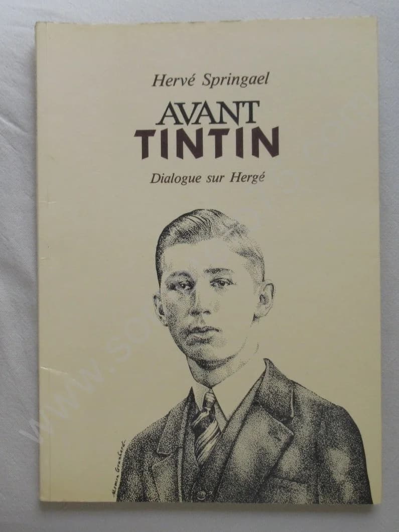 Avant Tintin - Dialogue sur Hergé.. Envoi. Ex Num - Image 2