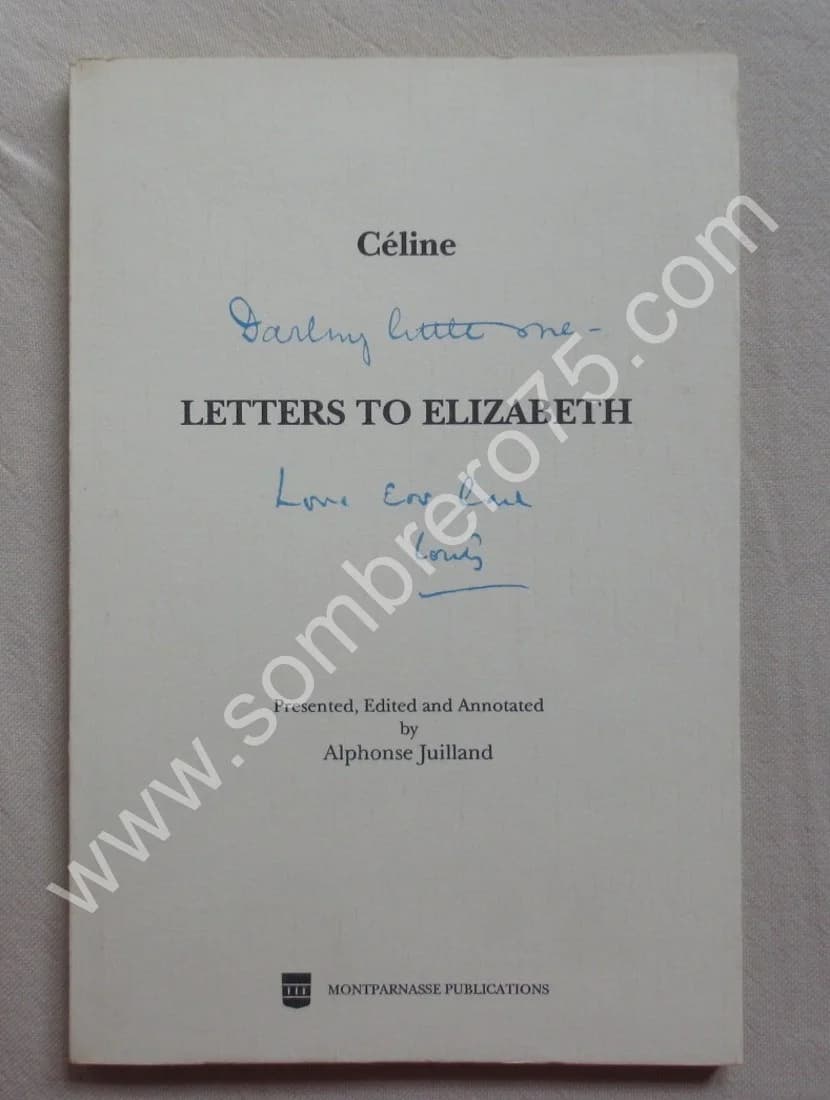 Céline. Letters to Elizabeth. 1990