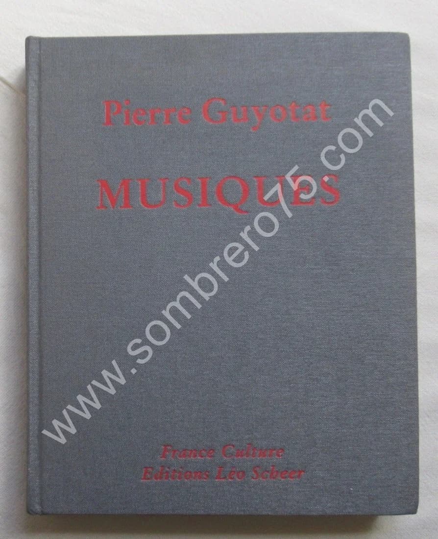 Musiques - Pierre GUYOTAT