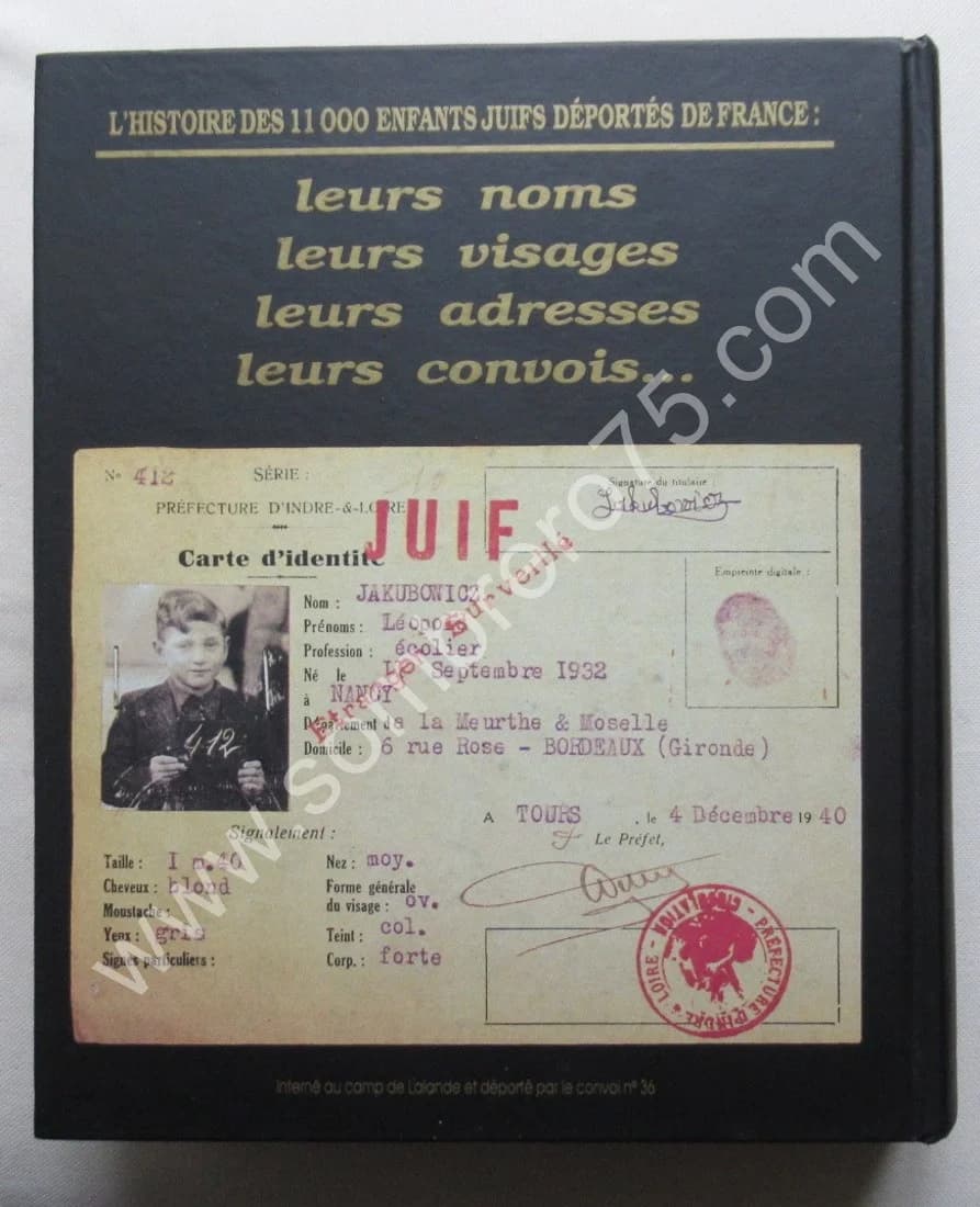 Le Mémorial des Enfants Juifs déportés de France. S. KLARSFELD. 1994 - Image 10