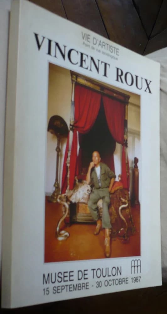Vincent Roux - Vie d'Artiste. Toulon 1987