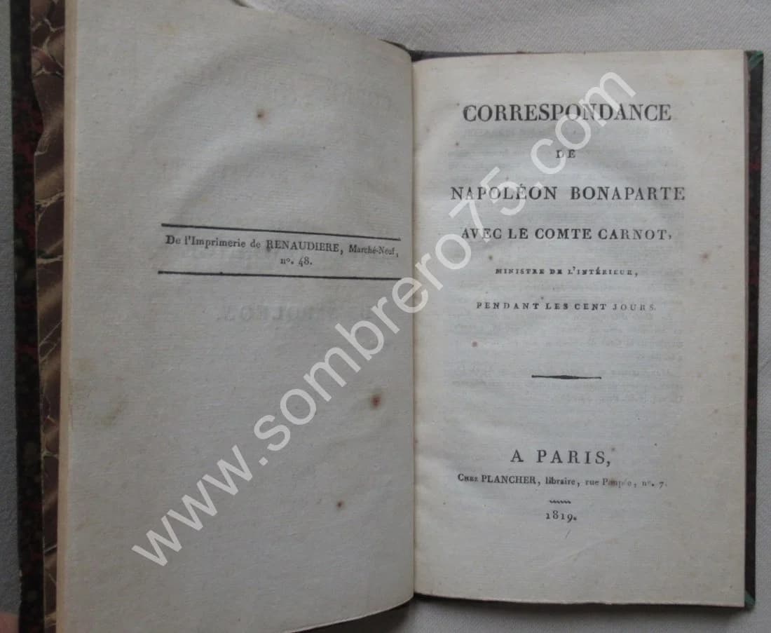 Correspondance de Napoléon Bonaparte avec le Comte Carnot. 1819 - Image 2