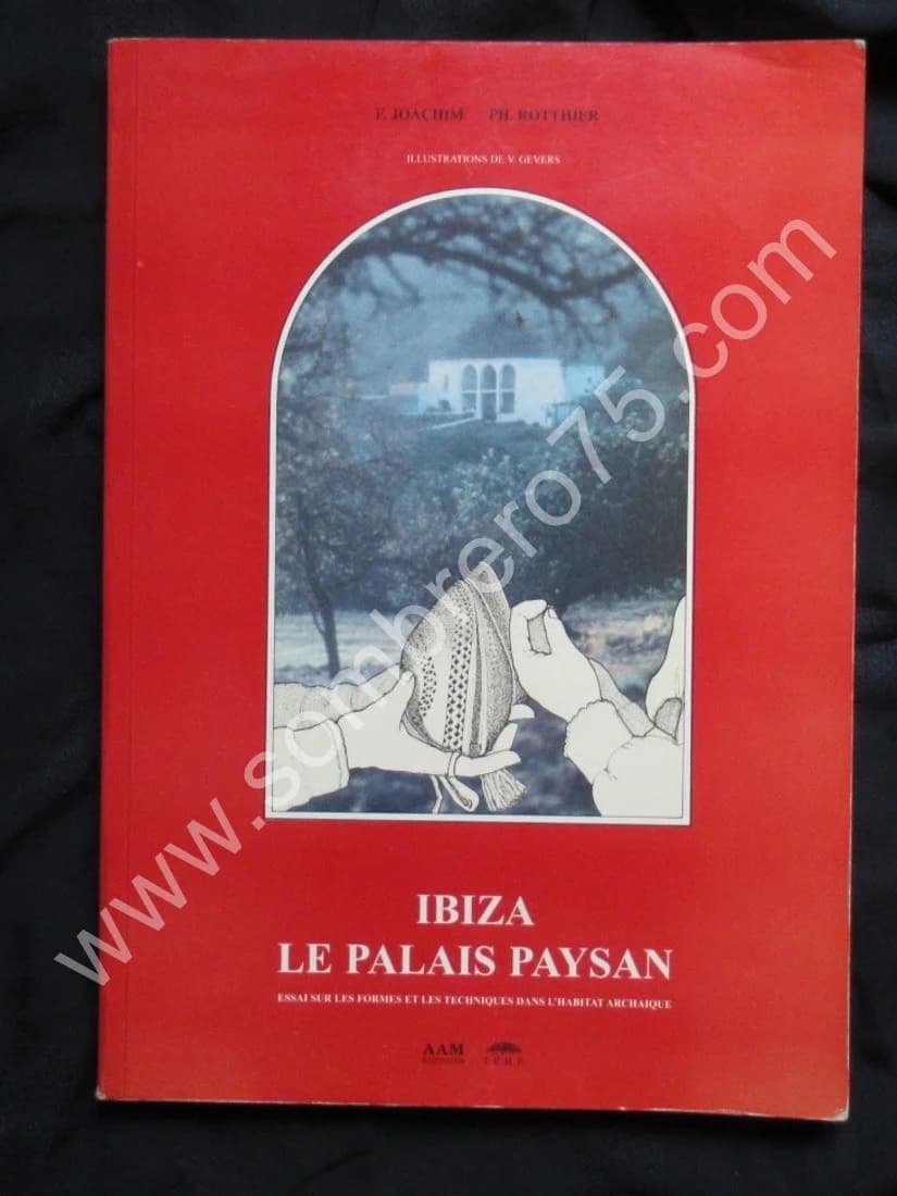 Ibiza Le Palais Paysan