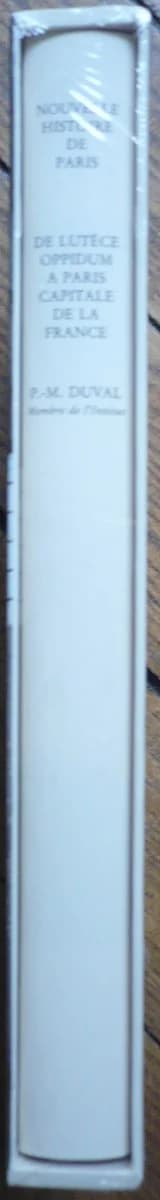 Nouvelle Histoire de Paris. De Lutèce Oppidum à Paris Capitale de la France - Image 2