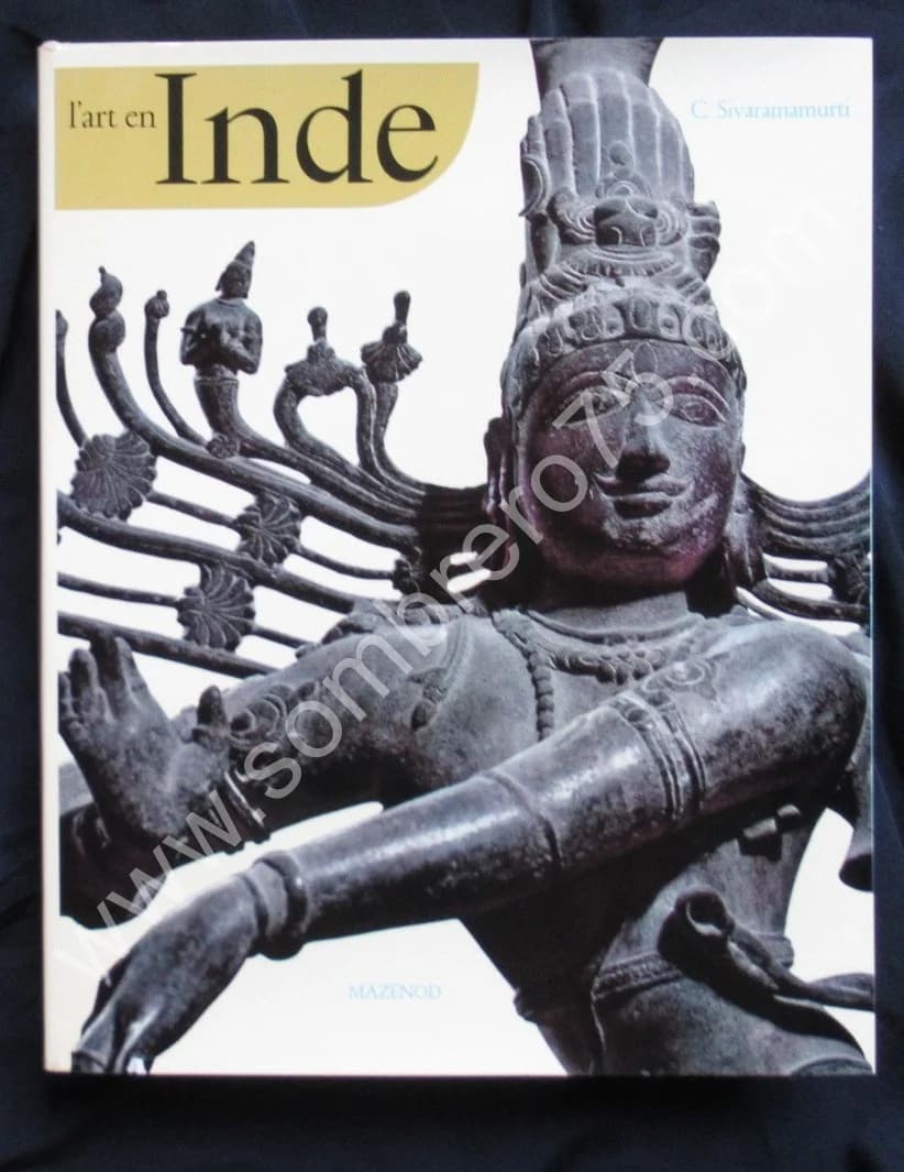 L'Art en Inde - C. SIVARAMANURTI