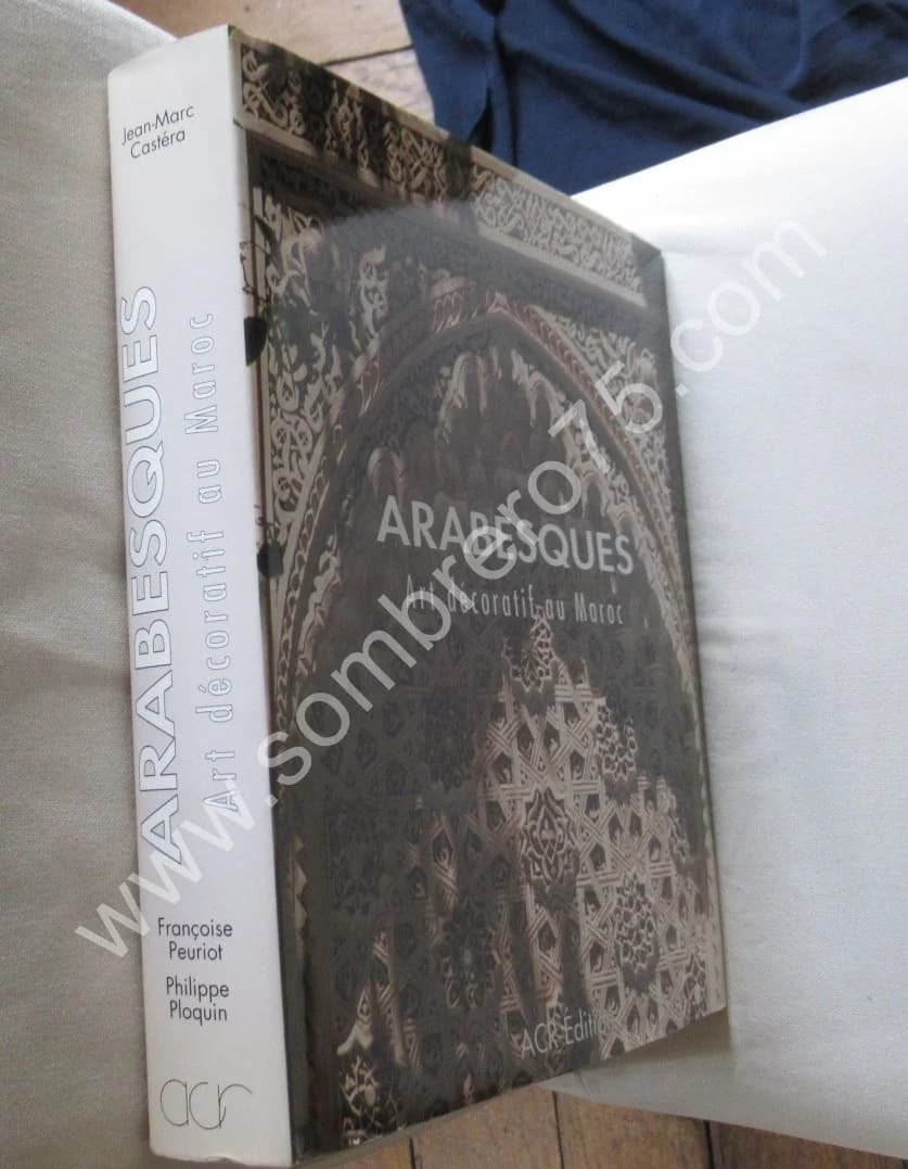 Arabesques - Art Décoratif au Maroc. Jean Marc CASTERA - Image 2