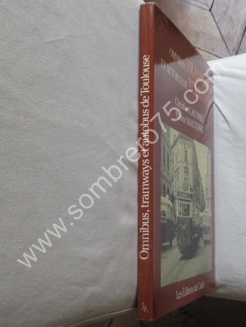 Omnibus, Tramways et Autobus de Toulouse. Ch LACOMBE - Image 2