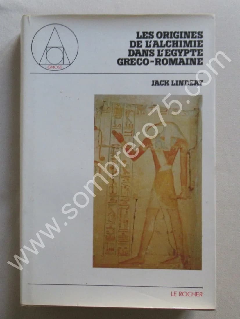 Les Origines de l'Alchimie dans l'Egypte Greco-Romaine
