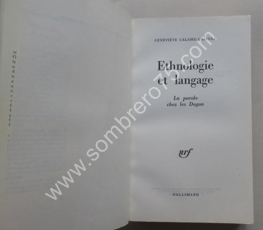 Ethnologie et Langage. La Parole chez les Dogon. CALAME GRIAULE - Image 3