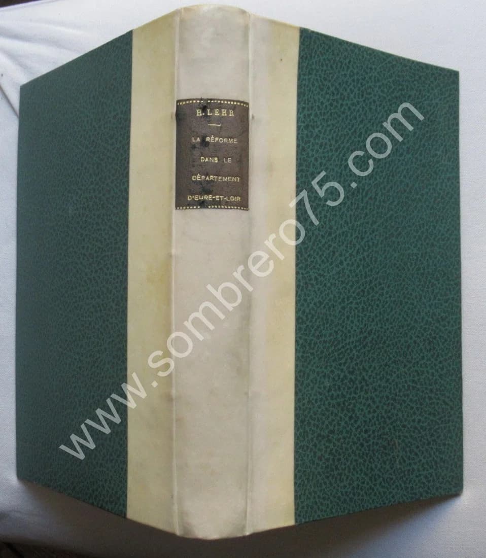 La Réforme et les Eglises Réformées d'Eure et Loir