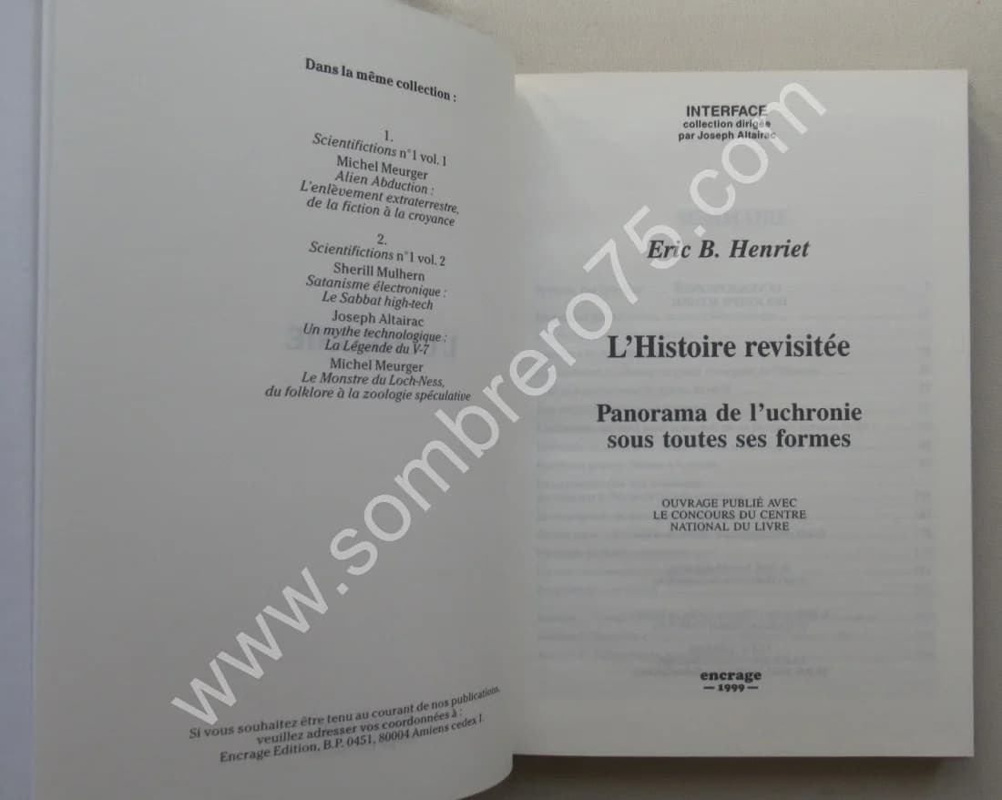 L'Histoire Revisitée. Panorama de l'Uchronie sous toutes ses formes. E. HENRIET - Image 4