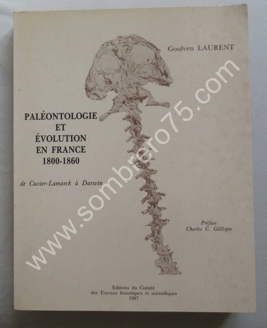 Paléontologie et Evolution en France 1800-1860