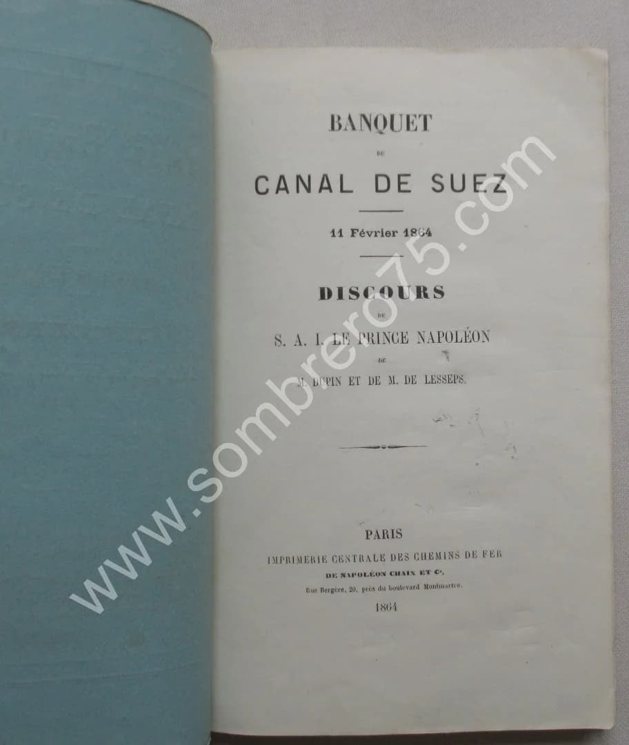 Banquet du Canal de Suez. 11 février 1864. Discours de S.A.L. Le Prince Napoléon - Image 3
