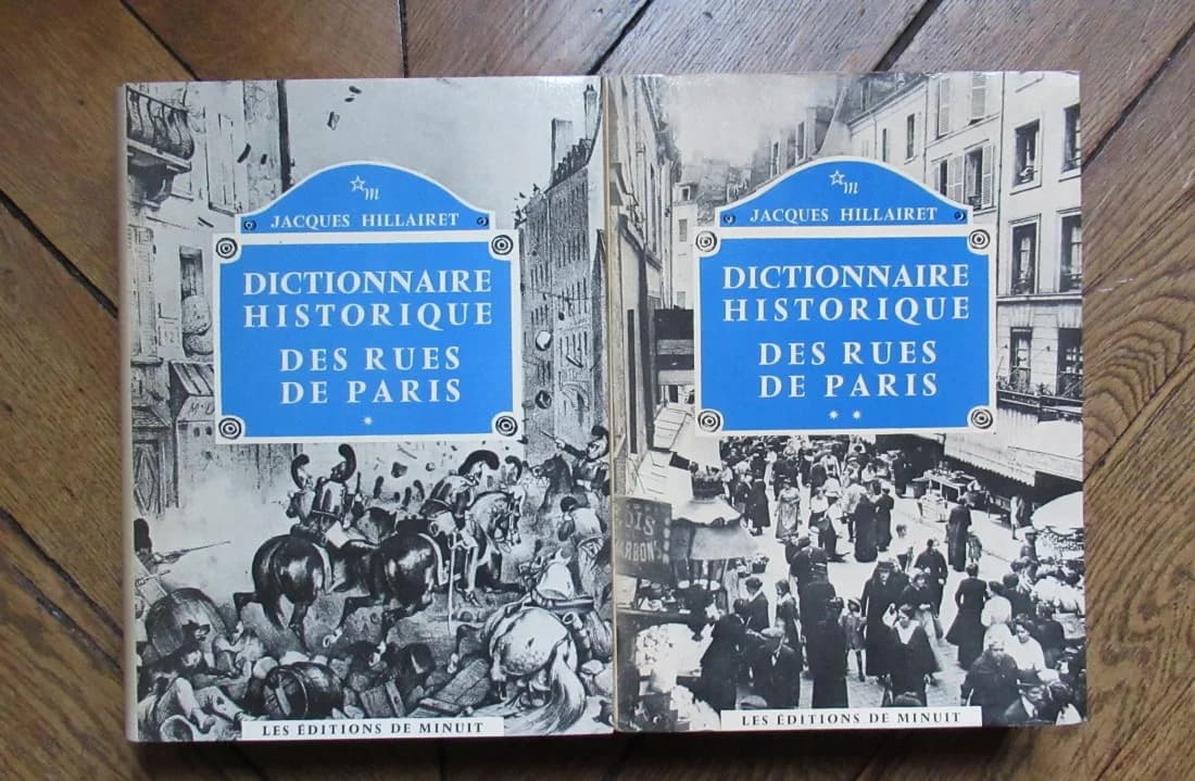 Dictionnaire Historique des Rues de Paris. 1963. Hillaret. 3 volumes