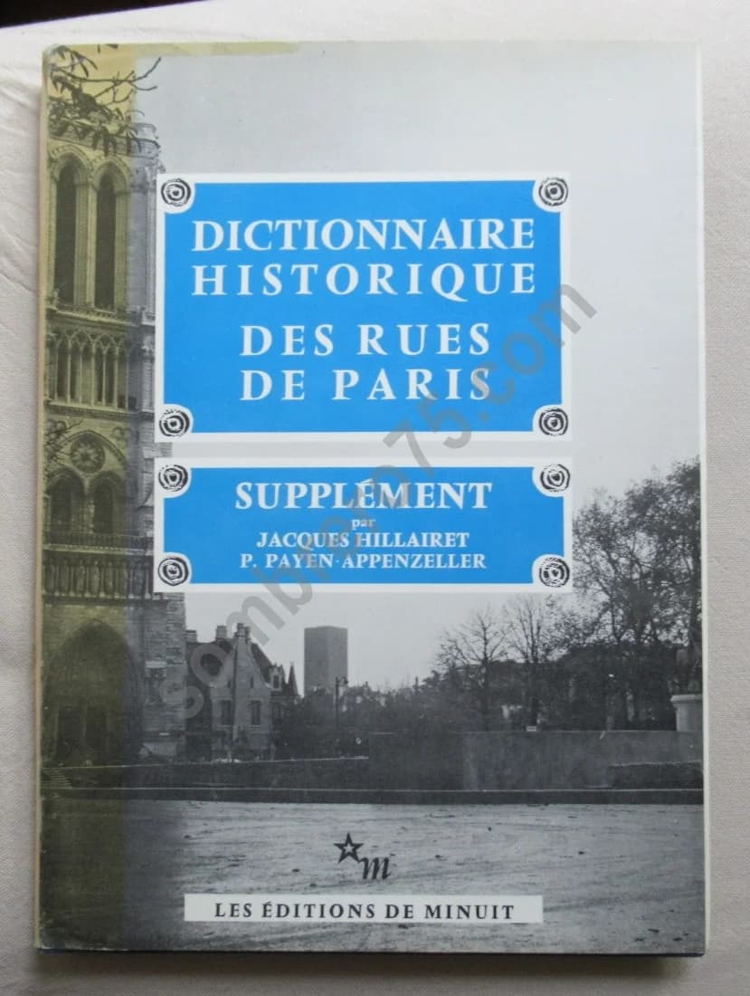 Dictionnaire Historique des Rues de Paris. 1963. Hillaret. 3 volumes - Image 6