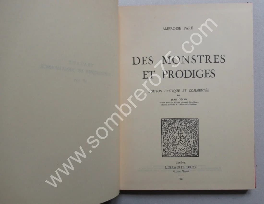 Des Monstres et Prodiges. Edition critique et commentée. - Jean CEARD - Image 2
