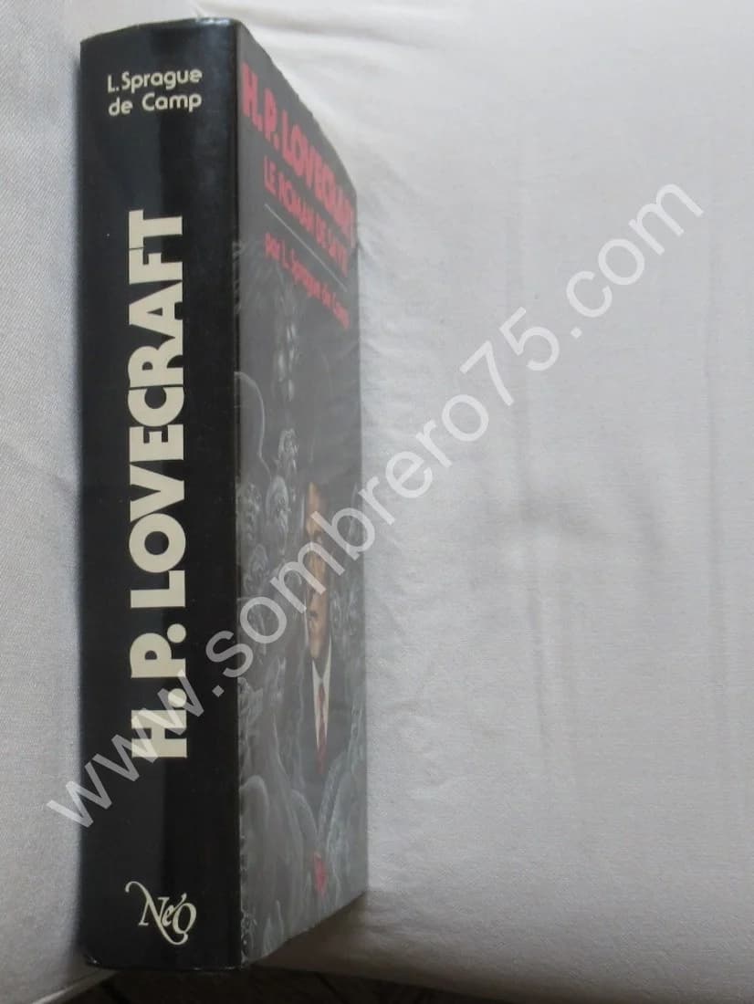 H. P. LOVECRAFT - Le Roman de sa Vie. L. SPRAGUE DE CAMP - Image 2