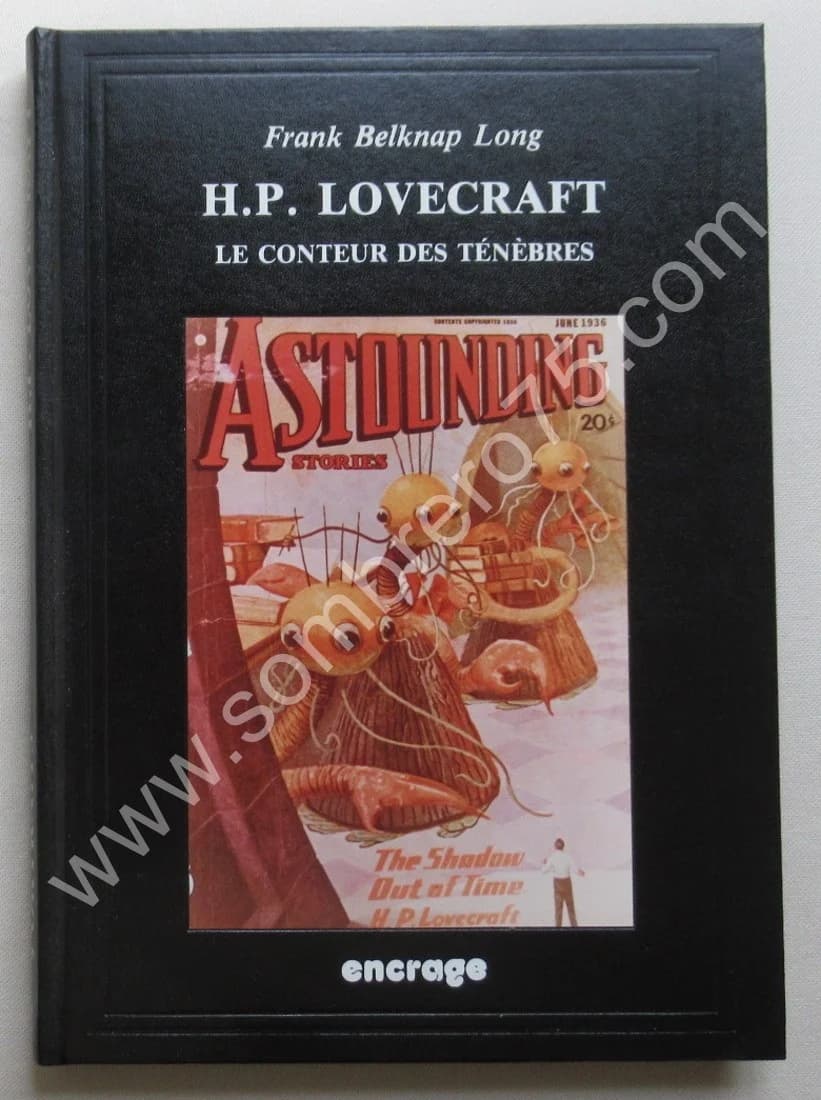 H. P. LOVECRAFT - Le Conteur des Ténèbres. Franck Belknap Long - Image 2
