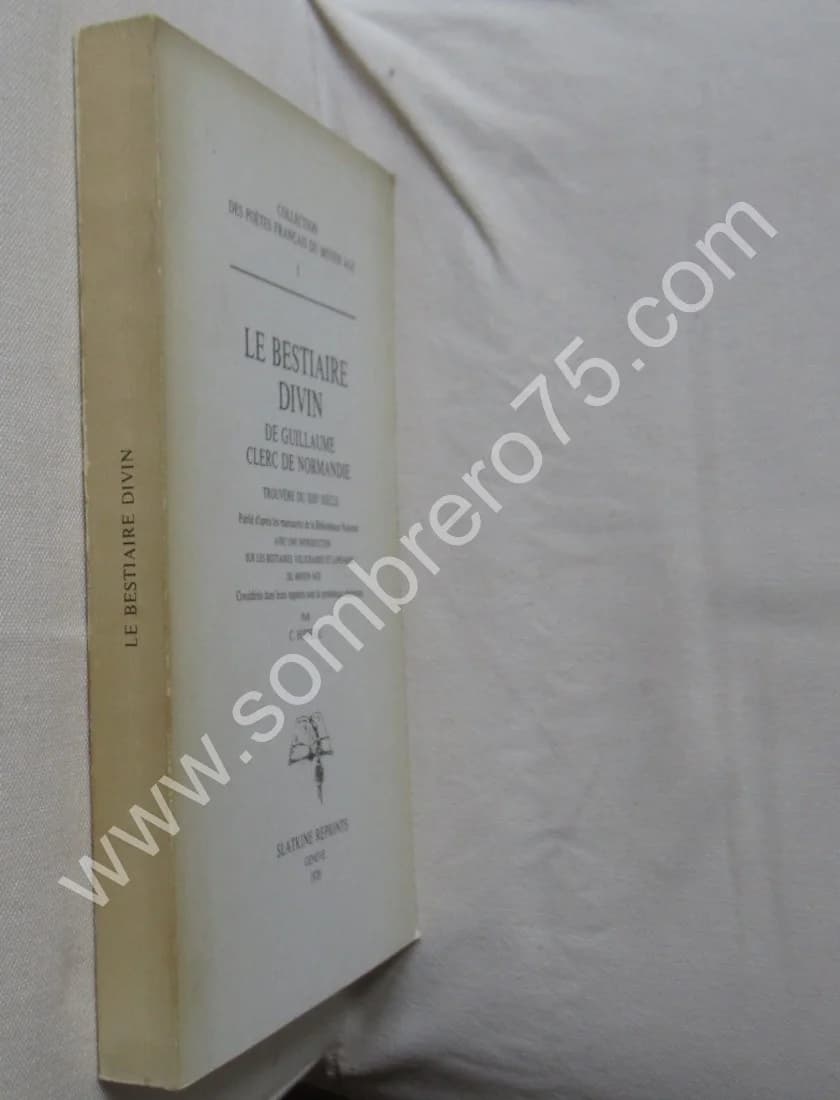 Le Bestiaire Divin de Guillaume Clerc de Normandie. Trouvère du XIIIe - Image 2