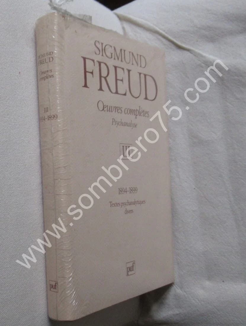Oeuvres Complètes Psychanalyse III 1894-1899 Sigmund FREUD - Image 2