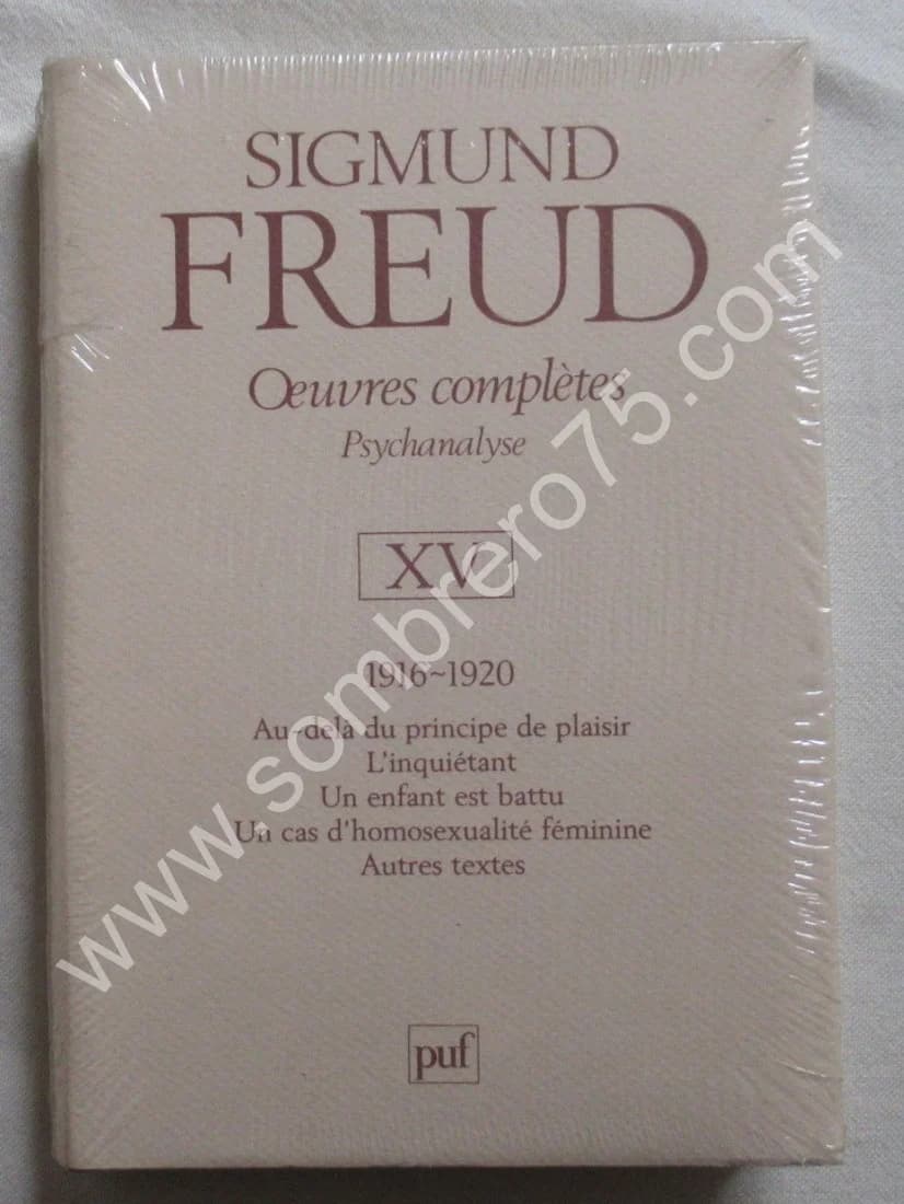Oeuvres Complètes Psychanalyse XV 1916-1920. Sigmund FREUD