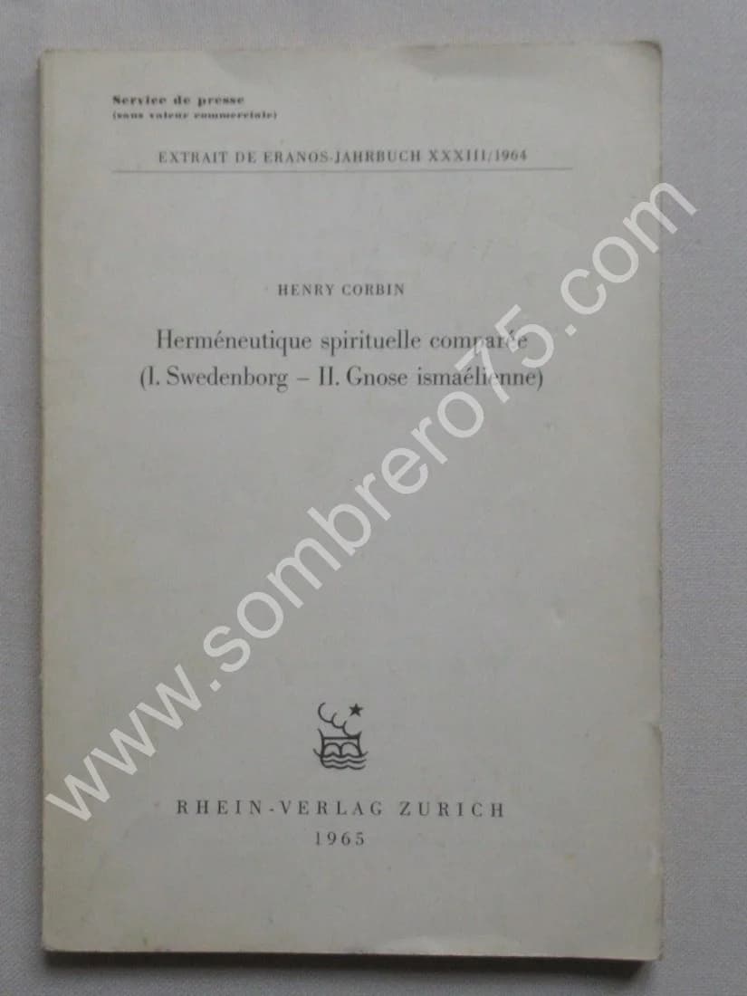 CORBIN H. Herméneutique spirituelle comparée. S.P. Envoi