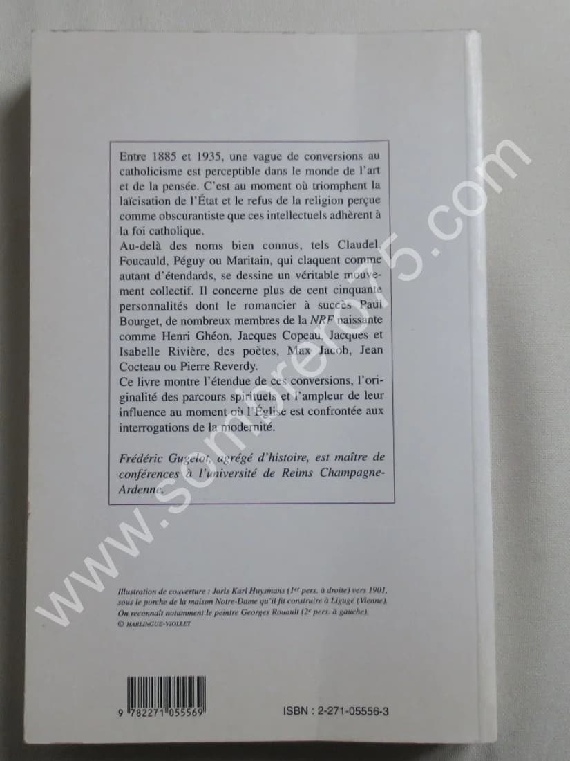 La Conversion des Intellectuels au Catholicisme en France en 1885-1935. Fr GUGELOT - Image 8