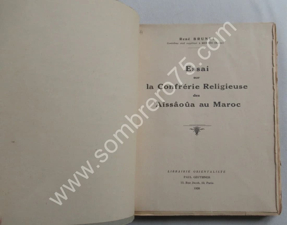 Essai sur la Confrèrie Religieuse des Aîssâoûa au Maroc - Image 3