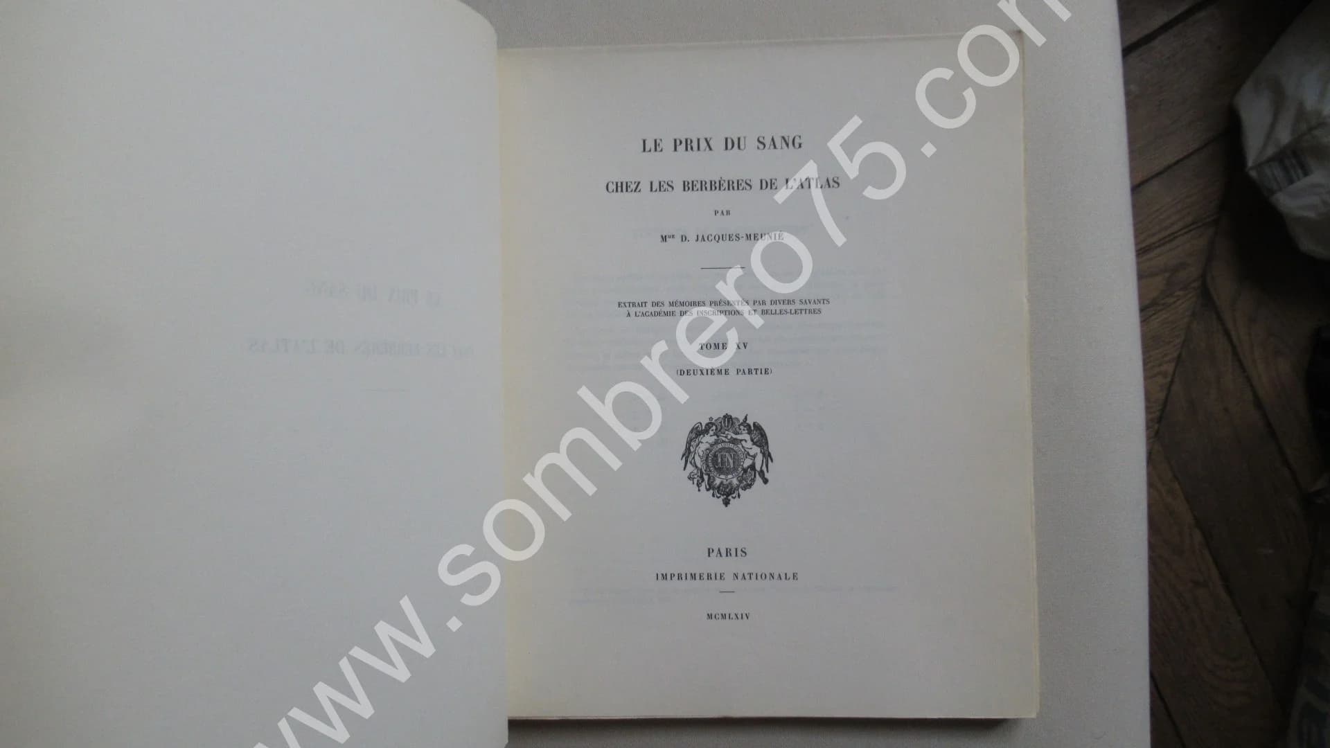 Le Prix du Sang chez les Berbères de l'Atlas. Tome XV. 2e Partie. JACQUES MEUNIE - Image 3