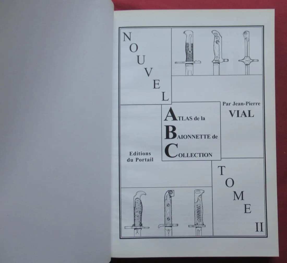 Le Nouvel Atlas de la Baïonnette de Collection Tome 2. JP VIAL - Image 3