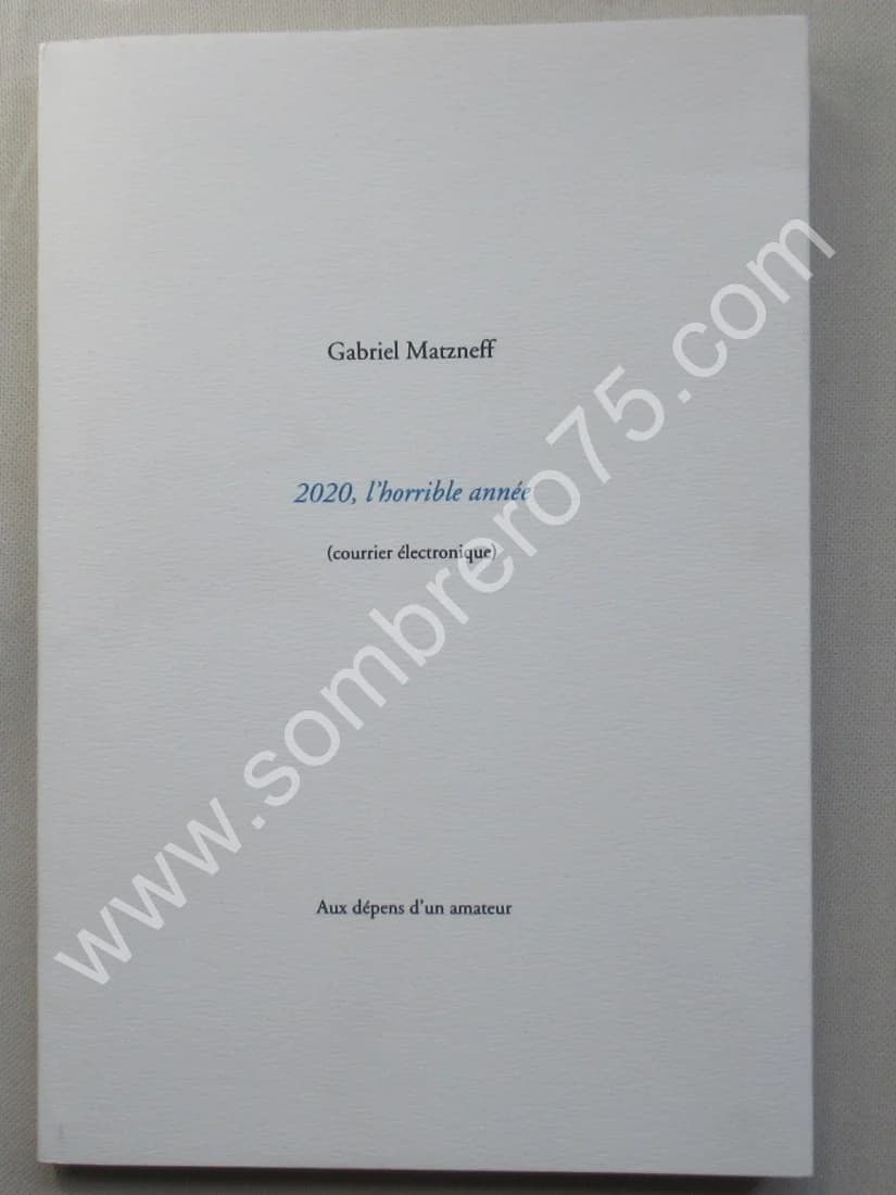 2020, L'horrible année (courrier électronique). Ex. Num