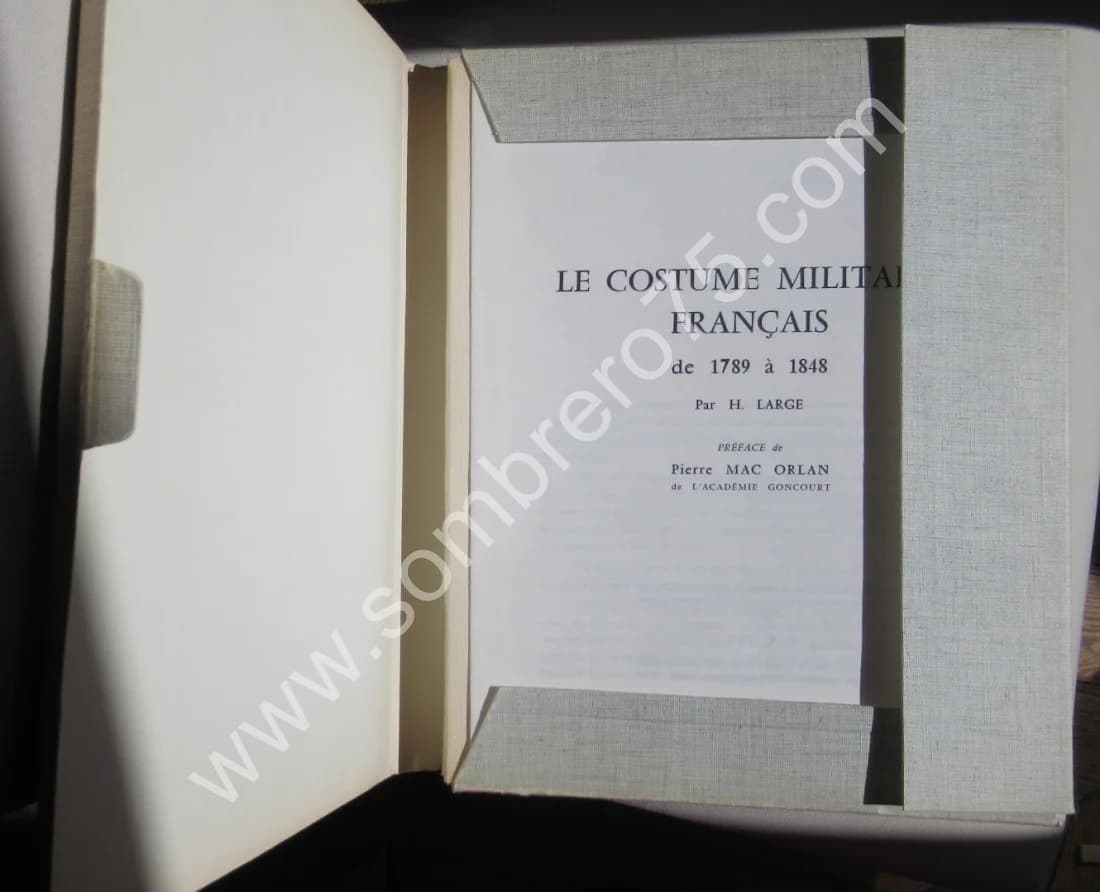 Le Costume Militaire Français de 1789 à 1848 - Image 2