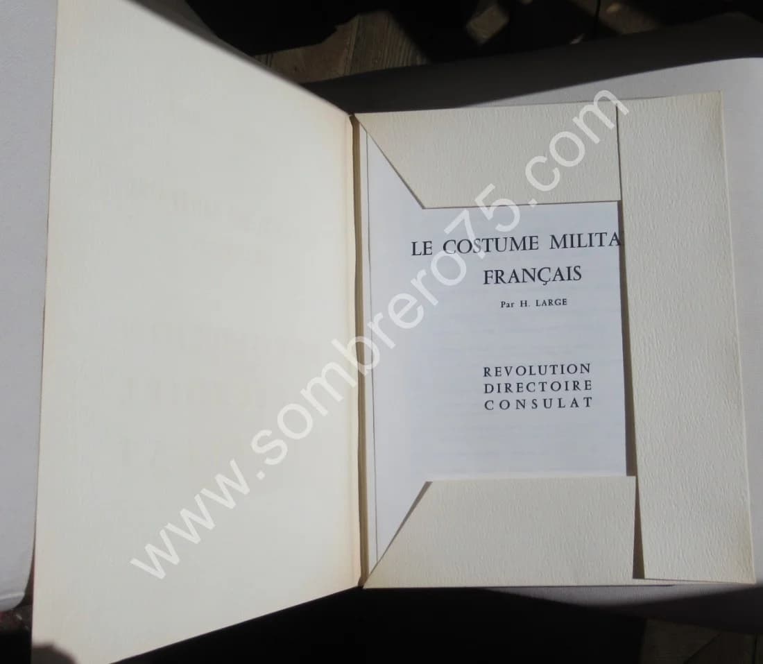 Le Costume Militaire Français de 1789 à 1848 - Image 6