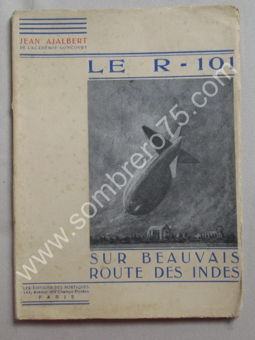 Le R - 101 sur Beauvais Route des Indes