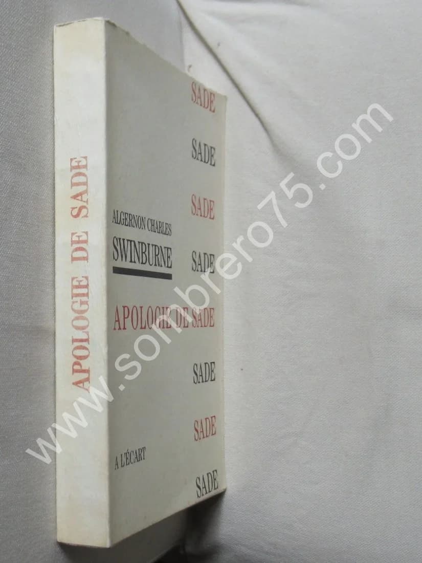 Apologie de Sade. Algernon Charles SWINBURNE - Image 2