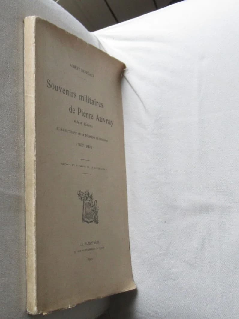 Souvenirs Militaires de Pierre Auvray d'Auxy 1807-1815 - Image 2