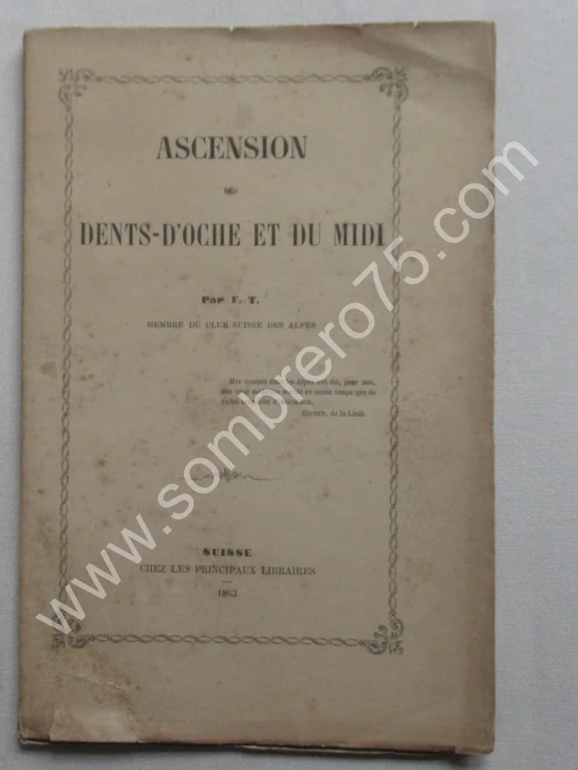 Ascension des Dents-d'Oche et du Midi par. 1863